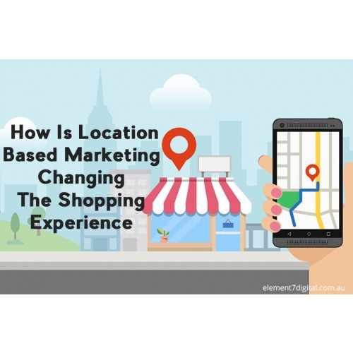 Location Based Marketing Changes the Shopping Experience? - Business